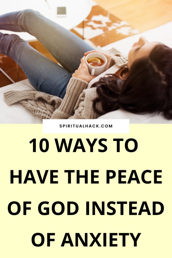 How To Have The Peace Of God In All You Do - Spiritual Hack